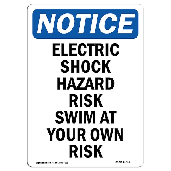 Safety Sign, OSHA Notice, 24" Height, Electric Shock Hazard Risk Swim Sign, Portrait
